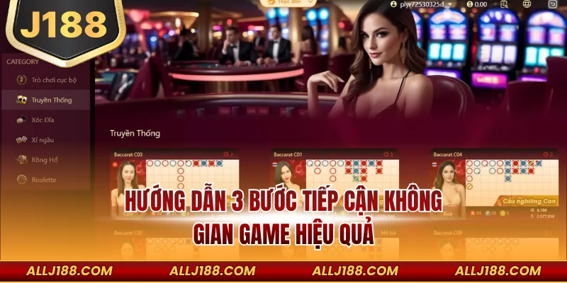 CASINO 3 Hướng dẫn 3 bước tiếp cận không gian game hiệu quả