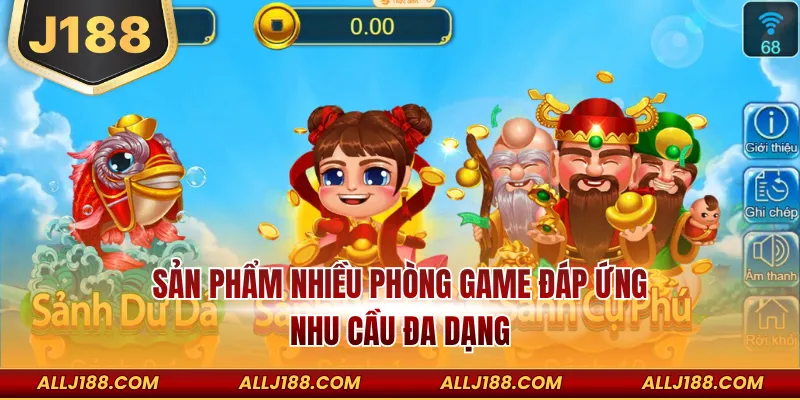 Bắn Cá Thần Tài - Tựa Game Đổi Thưởng Dễ Dàng Thắng Lớn 4 Sản phẩm nhiều phòng game đáp ứng nhu cầu đa dạng