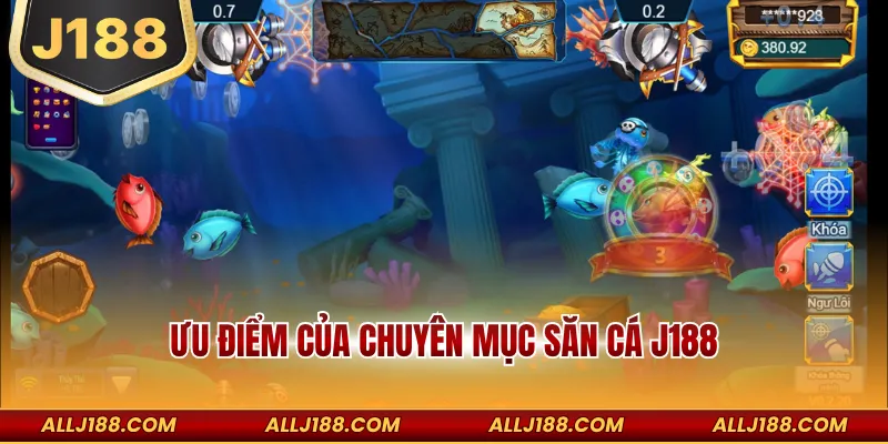 BẮN CÁ 3 Ưu điểm của chuyên mục săn cá J188